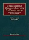 International Criminal Law and Its Enforcement (University Casebook Series) International Criminal Law and Its Enforcement (University Casebook Series)