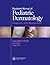 Illustrated Manual of Pediatric Dermatology by Susan Mallory