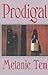 Prodigal by Melanie Tem