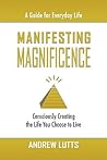 Manifesting Magnificence