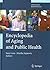 Encyclopedia of Aging and Public Health (Springer Reference)