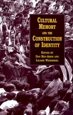 Cultural Memory and the Construction of Identity (Paperback)