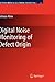 Digital Noise Monitoring of Defect Origin (Lecture Notes in Electrical Engineering, 2)