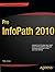 Pro Infopath 2010