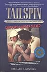 Tailspin: The Str...