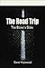 The Road Trip: The Bloke's Bible