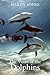 The Voice of the Dolphins by Hardy Jones