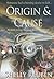 Origin & Cause (Bramble & Nolan, #1)
