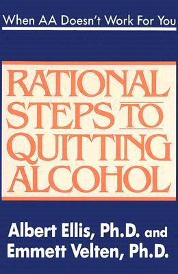 When AA Doesn't Work For You: Rational Steps to Quitting Alcohol (Paperback)