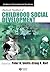 Handbook of Childhood Social Development by Peter K. Smith