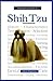 A New Owner's Guide to Shih Tzu by Joanne Regelman
