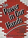 Power in Our Hands