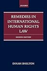 Remedies in International Human Rights Law