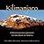 Kilimanjaro: A Photographic...