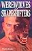 Werewolves and Shapeshifters (Ghost Stories)
