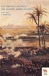 LIEUTENANT-GENERAL SIR RALPH ABERCROMBY KB 1793-1801A Memoir by his Son LIEUTENANT-GENERAL SIR RALPH ABERCROMBY KB 1793-1801A Memoir by his Son