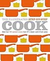 The Illustrated Step-by-Step Cook