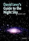 David Levy's Guide to the Night Sky David Levy's Guide to the Night Sky