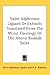 Extracts Translated from the Moral Theology of the Above Romish Saint