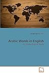 Arabic Words in English: An Etymological Study