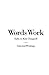 Words Work