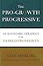 The Pro-Growth Progressive by Gene Sperling