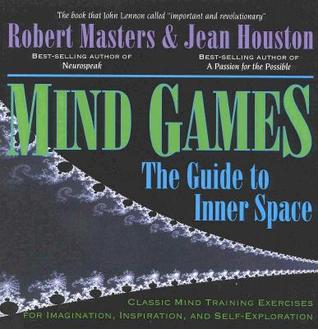 Mind Games: The Guide to Inner Space (Paperback)