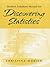 Student Solutions Manual for Discovering Statistics by Daniel T. Larose