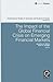 The Impact of the Global Financial Crisis on Emerging Financi... by Jonathan A. Batten