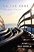 On the Edge - And Other Sto...