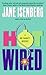 Hot Wired (Bel Barrett, #8)