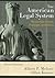 The American Legal System: Perspectives, Politics, Processes, and Policies