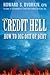 Credit Hell : How to Dig Out of Debt