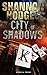 City of Shadows