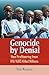 Genocide by Denial:  How Pr...