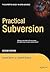 Practical Subversion