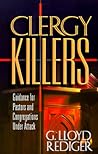 Clergy Killers: G...