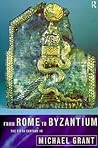 From Rome to Byza...