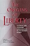 The Origins of Liberty