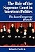 The Role of the Supreme Court in American Politics by Richard L. Pacelle Jr.