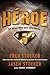 Heroe (Spanish Edition)