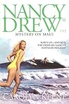 Mystery on Maui (Nancy Drew, #143)