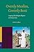 Overtly Muslim, Covertly Boni: Competing Calls of Religious Allegiance on the Kenyan Coast (Studies of Religion in Africa, 29)