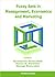 Fuzzy Sets in Management, Economy & Marketing by Panos M. Pardalos