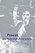 Proust, the Body and Literary Form (Cambridge Studies in French, Series Number 59)