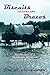 Biscuits Across the Brazos, Recollections of a Memorable Horseback and Covered Wagon Journey