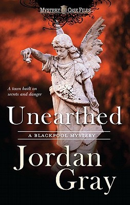 Unearthed (Blackpool Mysteries)
