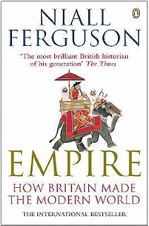 Empire by Niall Ferguson