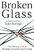 Broken Glass (Minding Tomor...