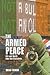The Armed Peace by Brian Rowan